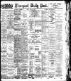 Liverpool Daily Post Friday 17 January 1902 Page 1