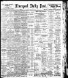 Liverpool Daily Post Saturday 01 February 1902 Page 1