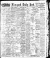Liverpool Daily Post Thursday 17 April 1902 Page 1