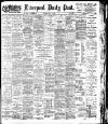 Liverpool Daily Post Thursday 01 May 1902 Page 1