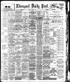 Liverpool Daily Post Monday 02 June 1902 Page 1