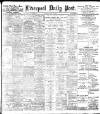 Liverpool Daily Post Saturday 12 July 1902 Page 1