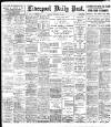 Liverpool Daily Post Monday 08 September 1902 Page 1