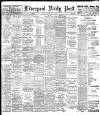 Liverpool Daily Post Friday 12 September 1902 Page 1