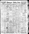 Liverpool Daily Post Monday 06 October 1902 Page 1