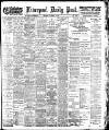 Liverpool Daily Post Thursday 13 November 1902 Page 1