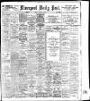 Liverpool Daily Post Saturday 10 January 1903 Page 1