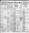Liverpool Daily Post Friday 29 January 1904 Page 1