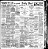 Liverpool Daily Post Thursday 07 July 1904 Page 1