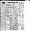 Liverpool Daily Post Saturday 03 September 1904 Page 1