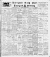 Liverpool Daily Post Saturday 03 December 1904 Page 1