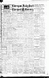 Liverpool Daily Post Saturday 27 October 1906 Page 1