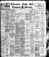 Liverpool Daily Post Wednesday 01 May 1907 Page 1