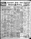 Liverpool Daily Post Tuesday 25 June 1907 Page 1