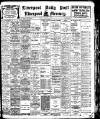 Liverpool Daily Post Friday 25 October 1907 Page 1