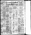 Liverpool Daily Post Thursday 19 December 1907 Page 1