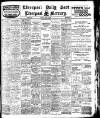 Liverpool Daily Post Friday 15 May 1908 Page 1