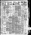 Liverpool Daily Post Tuesday 03 August 1909 Page 1
