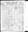 Liverpool Daily Post Wednesday 01 December 1909 Page 1