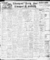 Liverpool Daily Post Wednesday 16 March 1910 Page 1
