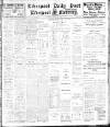 Liverpool Daily Post Tuesday 12 March 1912 Page 1