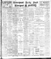 Liverpool Daily Post Friday 15 March 1912 Page 1