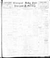 Liverpool Daily Post Friday 22 March 1912 Page 1