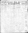 Liverpool Daily Post Friday 12 April 1912 Page 1