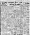 Liverpool Daily Post Wednesday 08 May 1912 Page 1