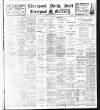 Liverpool Daily Post Monday 20 May 1912 Page 1