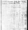 Liverpool Daily Post Wednesday 10 July 1912 Page 1