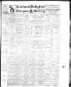 Liverpool Daily Post Saturday 25 January 1913 Page 1
