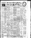 Liverpool Daily Post Thursday 20 March 1913 Page 1