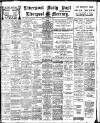 Liverpool Daily Post Friday 11 April 1913 Page 1