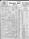 Liverpool Daily Post Saturday 15 July 1916 Page 1