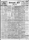 Liverpool Daily Post Friday 11 August 1916 Page 1