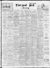 Liverpool Daily Post Thursday 09 November 1916 Page 1