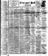 Liverpool Daily Post Saturday 08 March 1919 Page 1