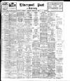 Liverpool Daily Post Wednesday 25 February 1920 Page 1