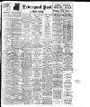 Liverpool Daily Post Friday 27 February 1920 Page 1