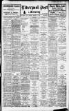 Liverpool Daily Post Tuesday 21 March 1922 Page 1