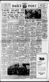 Liverpool Daily Post Wednesday 31 May 1950 Page 1