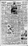 Liverpool Daily Post Wednesday 07 June 1950 Page 1