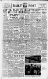 Liverpool Daily Post Saturday 10 June 1950 Page 1