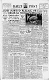 Liverpool Daily Post Saturday 29 July 1950 Page 1