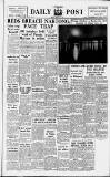 Liverpool Daily Post Monday 07 August 1950 Page 1