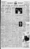 Liverpool Daily Post Monday 27 April 1953 Page 1