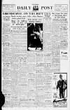 Liverpool Daily Post Friday 15 May 1953 Page 1