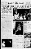 Liverpool Daily Post Wednesday 03 June 1953 Page 1