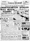 Northamptonshire Evening Telegraph Friday 02 September 1966 Page 1